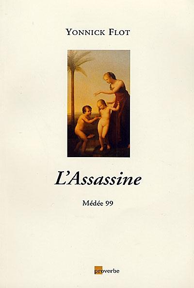 L'assassine medee 99
