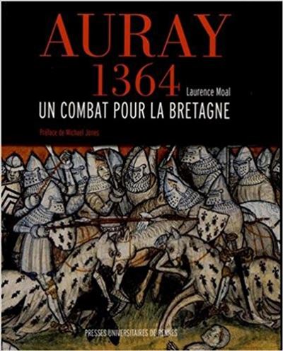 Auray 1364 : un combat pour la Bretagne