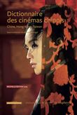 Dictionnaire des cinémas chinois