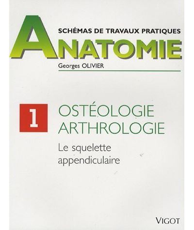 Anatomie osteologie  arthrologie 1 - Georges Olivier - (donnée non spécifiée)