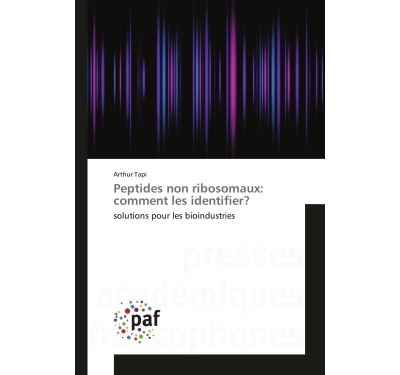Peptides non ribosomaux : comment les identifier ?