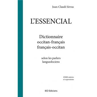 L'essencial, Dictionnaire Occitan-français Français-occitan Selon Les ...