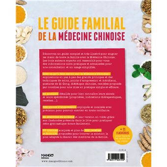 Le guide familial de la médecine chinoise. Les pratiques expliquées en pas à pas, 350 formules class