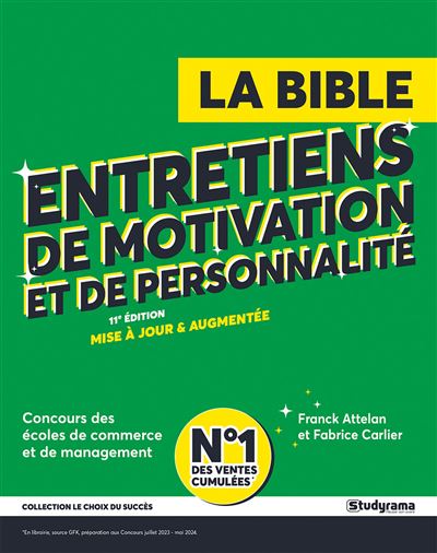 La bible des entretiens de motivation 2020