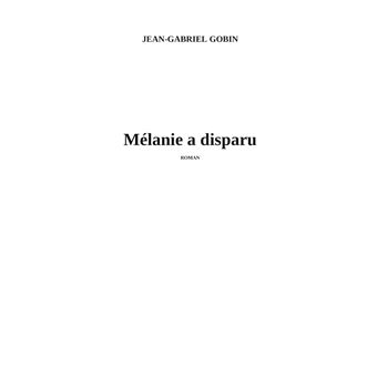 Melanie a disparu