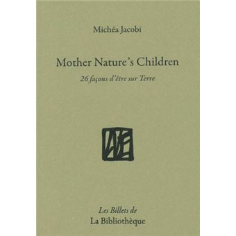 Mother Nature's Children