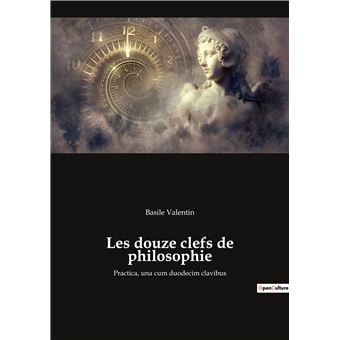 Les douze clefs de philosophie