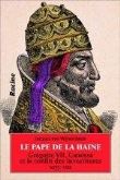 Le pape de la haine