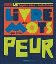 Le Livre des mots qui font peur
