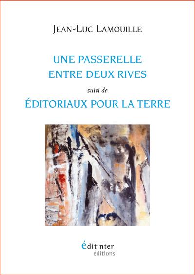 Une passerelle entre deux rives