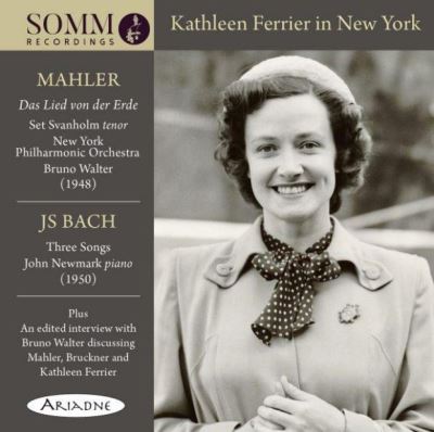 Kathleen Ferrier in New York Lied Von Der Erde 3 Songs