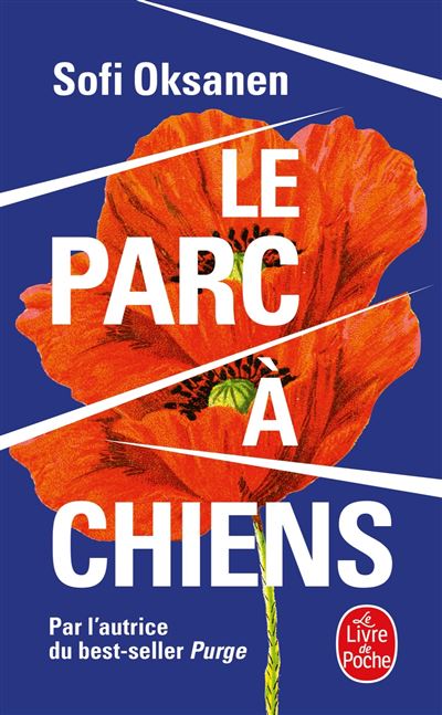 Le Parc à chiens - Sofi Oksanen - Poche