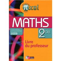 Pixel Mathématiques 2de 2010 Livre du professeur