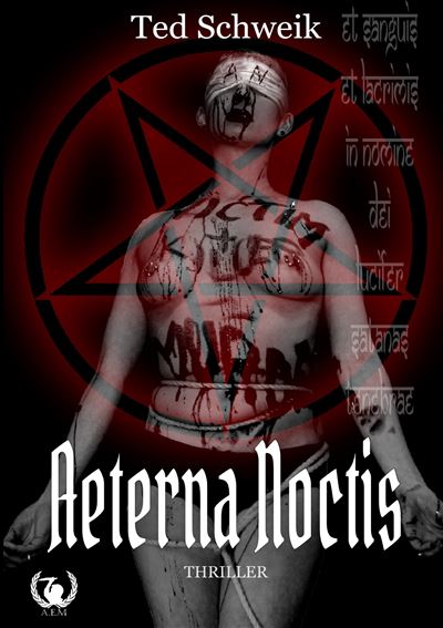 Aeterna Noctis - Ted Schweik - broché