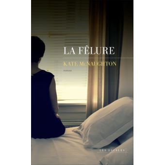 La Fêlure