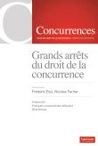 Grands arrêts du droit de la concurrence
