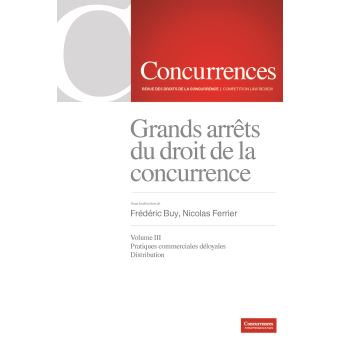 Grands arrêts du droit de la concurrence