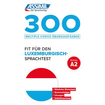 300 Sprachtest Luxemburgisch Niveau A2 Germanophones