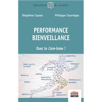 Performance - Bienveillance