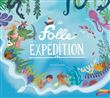 La Folle Expédition