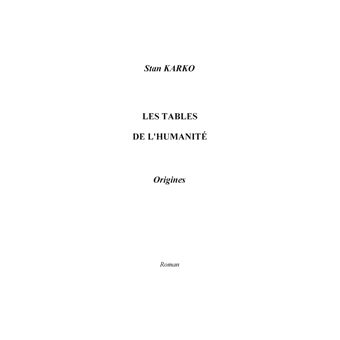 Les Tables de l'Humanité