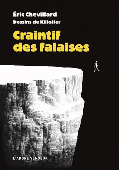 Craintif des falaises - Eric Chevillard - broché