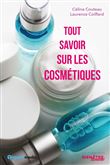 Tout savoir sur les cosmetiques