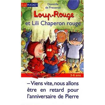 Livre: Loup-Rouge, Domitille de Pressensé, Pocket Jeunesse, 3-6