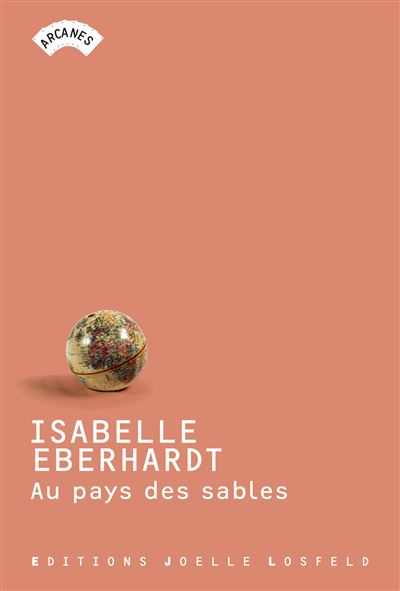 Au pays des sables - Isabelle Eberhardt - broché