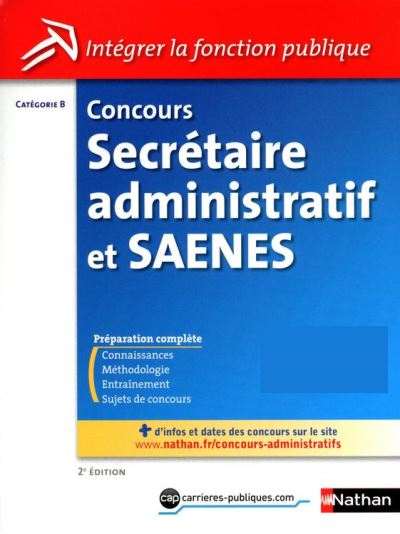 Concours Secrétaire Administratif Et Saenes - Catégorie B - Intégrer La ...