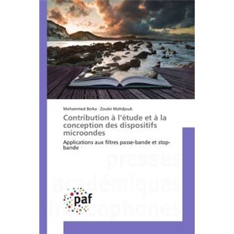 Contribution à l'étude et à la conception des dispositifs microondes - 1