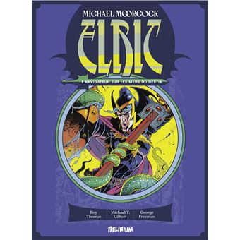 Elric le navigateur sur les mers du destin
