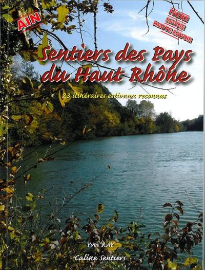 Sentiers des pays du haut-rhone