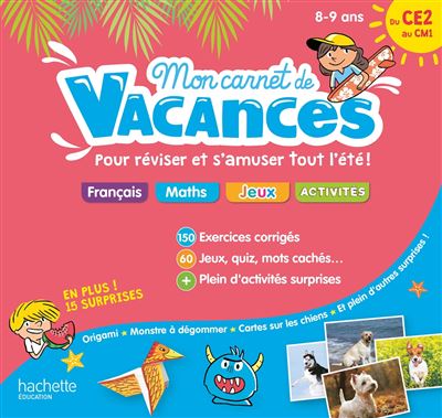 Mon carnet de vacances Du CE2 au CM1 - 8/9 ans