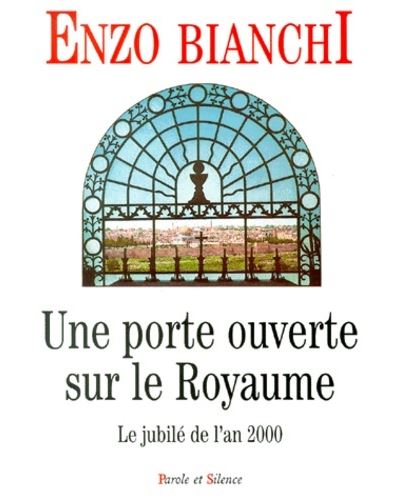 Une porte ouverte sur le royaume