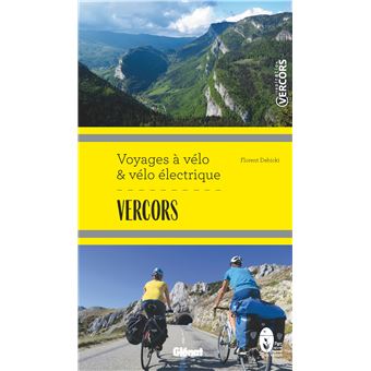 Vercors Voyages à vélo et vélo électrique