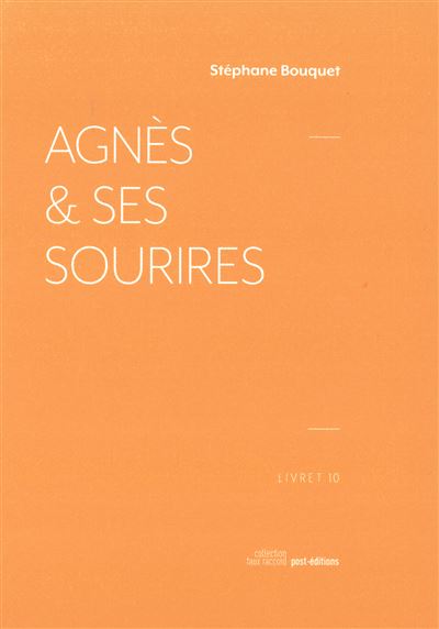 Agnès et ses sourires