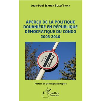 Aperçu de la politique douanière en République démocratique du Congo