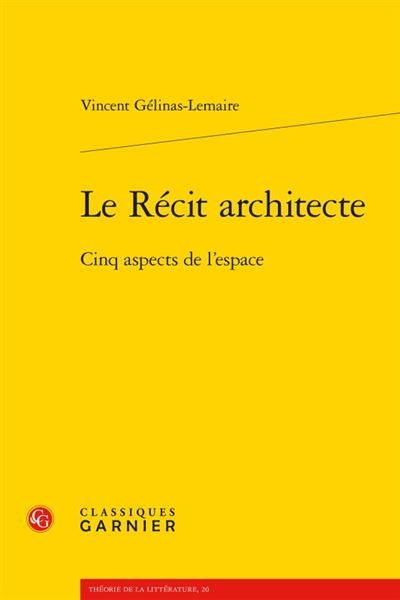 Le récit architecte Cinq aspects de l'espace