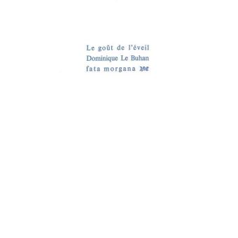 Le goût de l'éveil