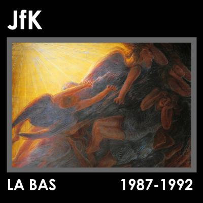 Là-bas - 1987-1992