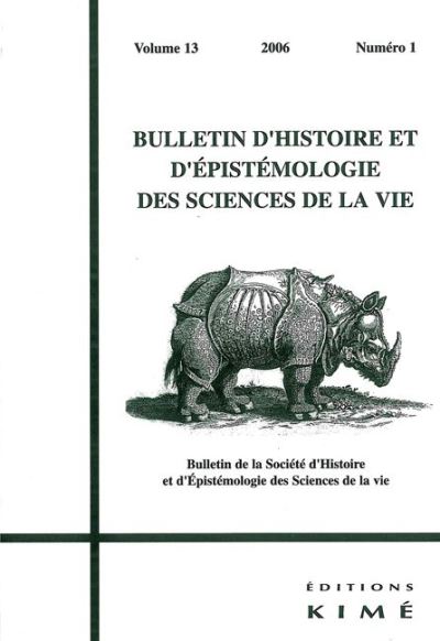 Bulletin d'épistemologie et d'histoire des sciences de la vie