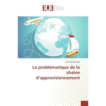 La problématique de la chaîne d'approvisionnement - 1