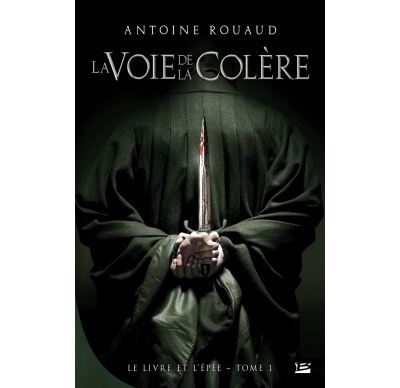 La voie de la colère