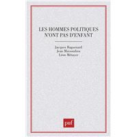 Hommes politiques n'ont pas d'enfant