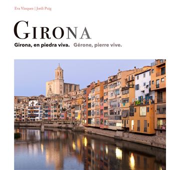 Gérone, pierre vive