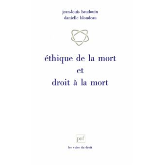 Éthique de la mort et droit à la mort