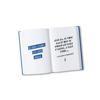 Les phrases qui t'énervent quand t'es étudiant - Plus de 200 pages de citations pleines d'humour