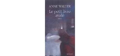 Petit livre avale (le) - Anne Walter - broché
