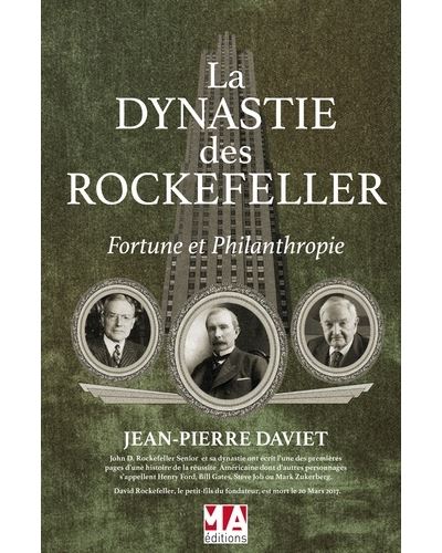 La dynastie des Rockefeller